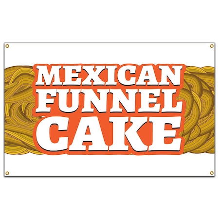 Signmission Mexican Funnel Cake Banner Concession Stand Food Truck Single Sided B-60 Mexican Funnel Cake19